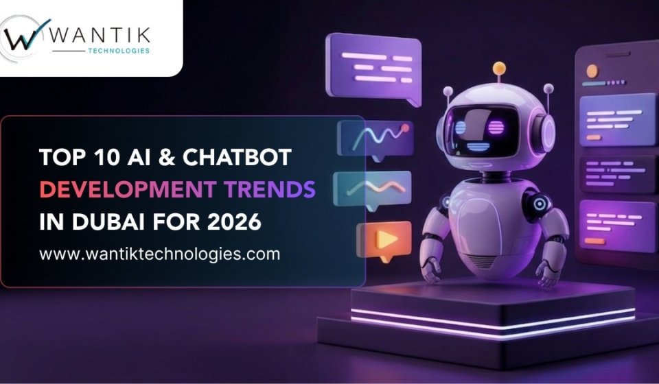 Top 10 AI & Chatbot Development Trends in Dubai for 2026 A Guide for Scaling Businesses